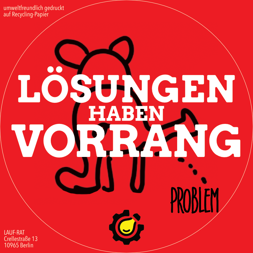 Sticker von Lauf-Rat mit dem Aufdruck „Lösungen haben Vorrang“